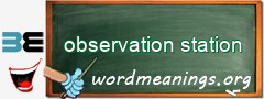 WordMeaning blackboard for observation station